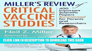[PDF] Miller s Review of Critical Vaccine Studies: 400 Important Scientific Papers Summarized for