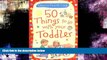 Choose Book 50 Things to Do with Your Toddler (Activity Cards)
