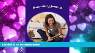Enjoyed Read Babysitting Journal
