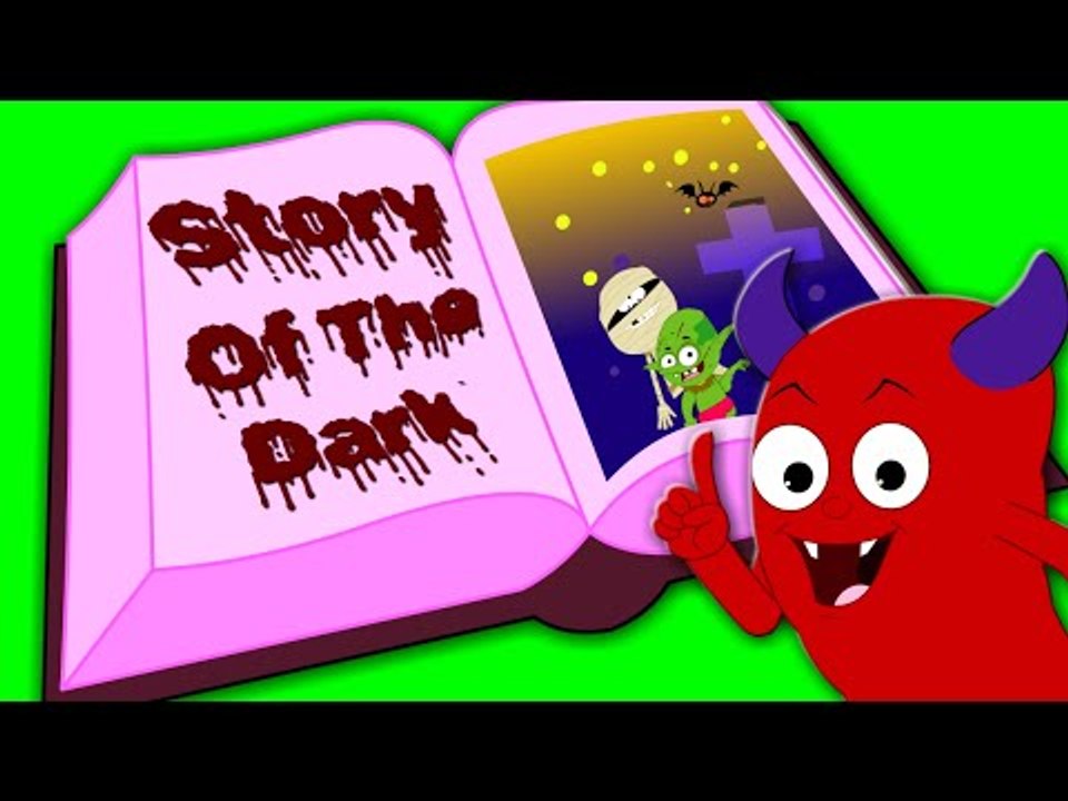 stories of the dark | scary song | nursery rhymes | kids rhymes | children videos