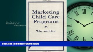 Online eBook Marketing Child Care Programs: Why and How