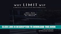 [PDF] Why Limit WIP: We are Drowning in Work (MemeMachine Series) (Volume 2) Popular Online