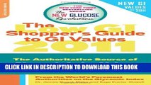 New Book The Low GI Shopper s Guide to GI Values 2011: The Authoritative Source of Glycemic Index