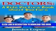 New Book Children s Book About Doctors: A Kids Picture Book About Doctors With Photos and Fun Facts