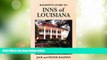 Big Deals  Baldwin s Guide to Inns of Louisiana  Free Full Read Best Seller