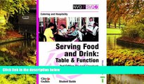 Big Deals  Catering and Hospitality: Student Guide: Serving Food and Drink - Table and Function