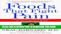 Collection Book Foods That Fight Pain: Revolutionary New Strategies for Maximum Pain Relief