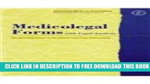 Collection Book Medicolegal Forms with Legal Analysis: Documenting Issues in the Patient-Physician