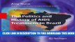 Collection Book The Politics and History of AIDS Treatment in Brazil