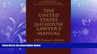 complete  The United States Jailhouse Lawyer S Manual
