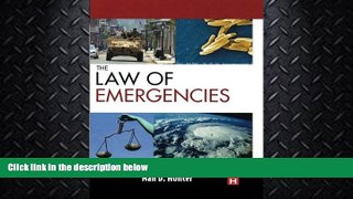 read here  The Law of Emergencies: Public Health and Disaster Management