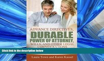 Online eBook Advance Directives, Durable Power of Attorney, Wills, and Other Legal Considerations