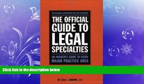 FULL ONLINE  Official Guide to Legal Specialties (Career Guides)