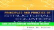 New Book Principles and Practice of Structural Equation Modeling, Second Edition (Methodology in