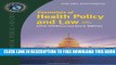 Collection Book Essentials Of Health Policy And Law (Essential Public Health)