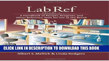 Collection Book Lab Ref, Volume 1: A Handbook of Recipes, Reagents, and Other Reference Tools for