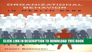 Collection Book Organizational Behavior In Health Care