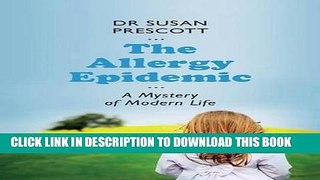 Collection Book The Allergy Epidemic: A Mystery of Modern Life