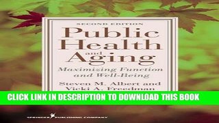 Collection Book Public Health and Aging: Maximizing Function and Well-Being, Second Edition