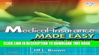 New Book Medical Insurance Made Easy: Understanding the Claim Cycle, 2e