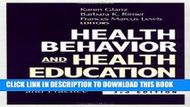 New Book Health Behavior and Health Education: Theory, Research, and Practice