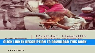 New Book Public Health: An action guide to improving health