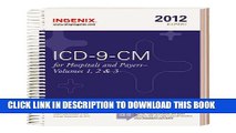 New Book ICD-9-CM Expert for Hospitals and Payers 2012, Vols. 1, 2,   3 (Spiral) (ICD-9-CM Expert
