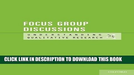 New Book Focus Group Discussions (Understanding Qualitative Research)