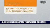 New Book Pharmaceuticals, Corporate Crime and Public Health
