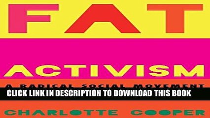 New Book Fat Activism: A Radical Social Movement