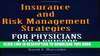Collection Book Insurance and Risk Management Strategies for Physicians and Advisors