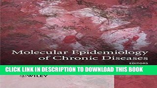 Collection Book Molecular Epidemiology of Chronic Diseases