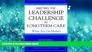 For you Meeting the Leadership Challenge in Long-Term Care