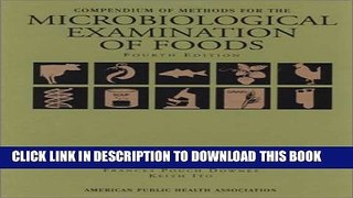 New Book Compendium of Methods for the Microbiological Examination of Foods, 4th Edition