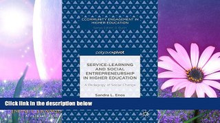 READ book  Service-Learning and Social Entrepreneurship in Higher Education: A Pedagogy of Social