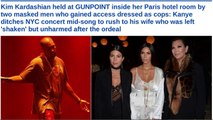 Kim Kardashian held at gunpoint, Kanye West cuts concert short