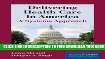 Collection Book Delivering Health Care In America (Delivering Health Care in America: A Systems