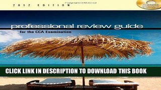 Collection Book Professional Review Guide for the CCA Examination, 2012 Edition (Exam Review Guides)