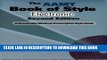 Collection Book The AAMT Book of Style Electronic: A Searchable Medical Transcription Style Guide