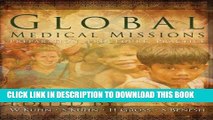 Collection Book Global Medical Missions: Preparation, Procedure, Practice