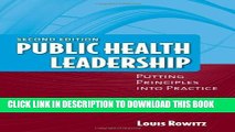 [PDF] Public Health Leadership: Putting Principles Into Practice Full Colection