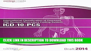 New Book ICD-10-PCS, Draft: International Classification of Diseases 10th Revision