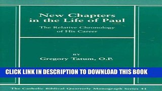 Collection Book New Chapters in the Life of Paul the Relative Chronology of His Career (The