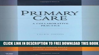 Collection Book Primary Care: A Collaborative Practice, 3e (Primary Care: Collaborative Practice)