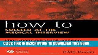 New Book How to Succeed at the Medical Interview