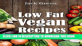 [PDF] Vegan: Low Fat Vegan Recipe Cookbook-Gluten Free   Dairy Vegan Recipes(Forks Over Knives,raw