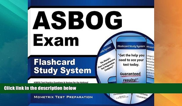 Big Deals ASBOG Exam Flashcard Study System: ASBOG Test Practice Questions Review for the