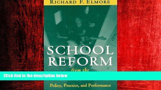 Free [PDF] Downlaod  School Reform from the Inside Out: Policy, Practice, and Performance READ