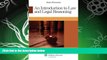 read here  An Introduction To Law and Legal Reasoning (Introduction to Law Series)