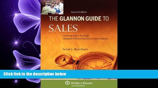 different   Glannon Guide to Sales: Learning Sales Through Multiple-Choice Questions and